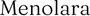 Menolara